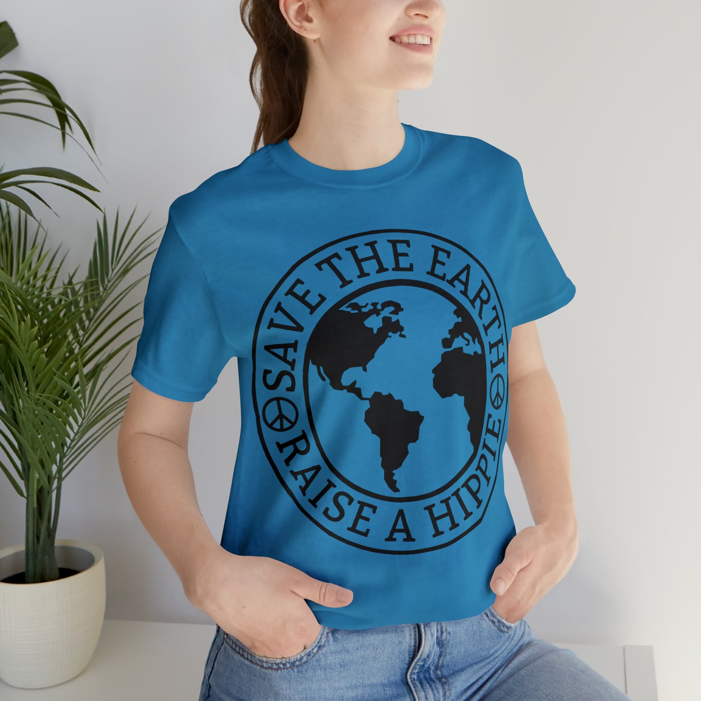 Save the Earth - Raise a Hippie Unisex Jersey Short Sleeve Tee
