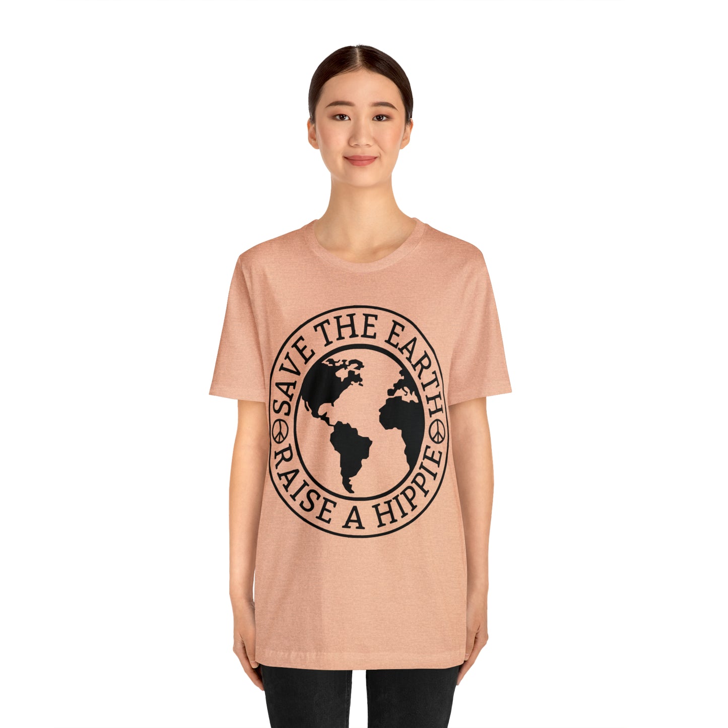 Save the Earth - Raise a Hippie Unisex Jersey Short Sleeve Tee