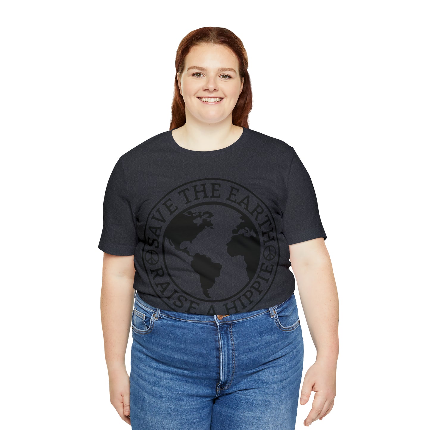 Save the Earth - Raise a Hippie Unisex Jersey Short Sleeve Tee