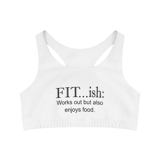 Seamless Sports Bra - Fit...ish