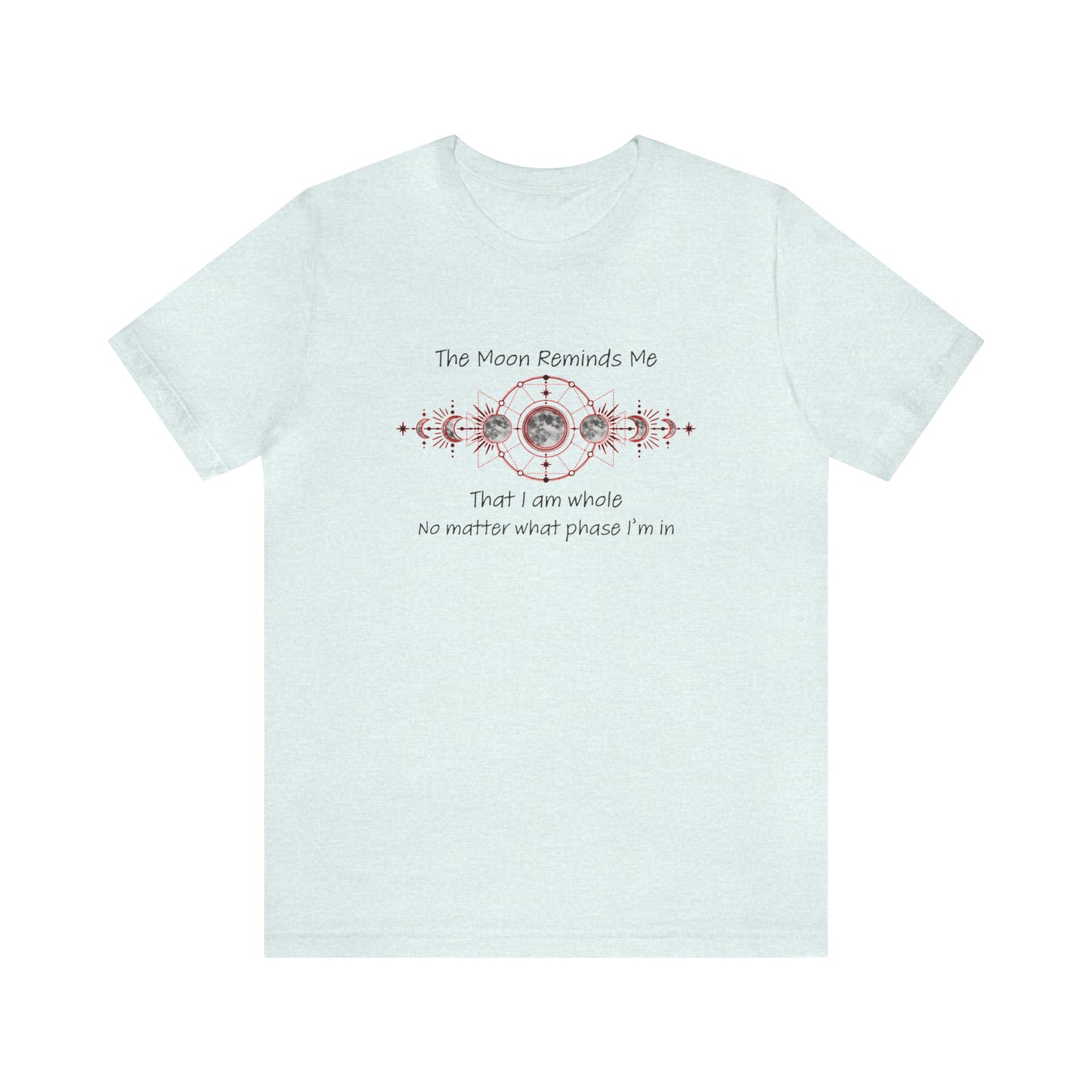 Moon Phase Inspirational Unisex Jersey Short Sleeve Tee