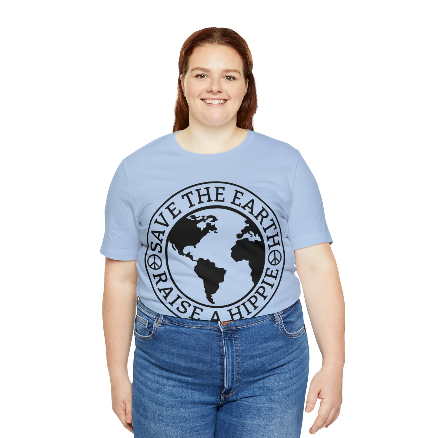 Save the Earth - Raise a Hippie Unisex Jersey Short Sleeve Tee