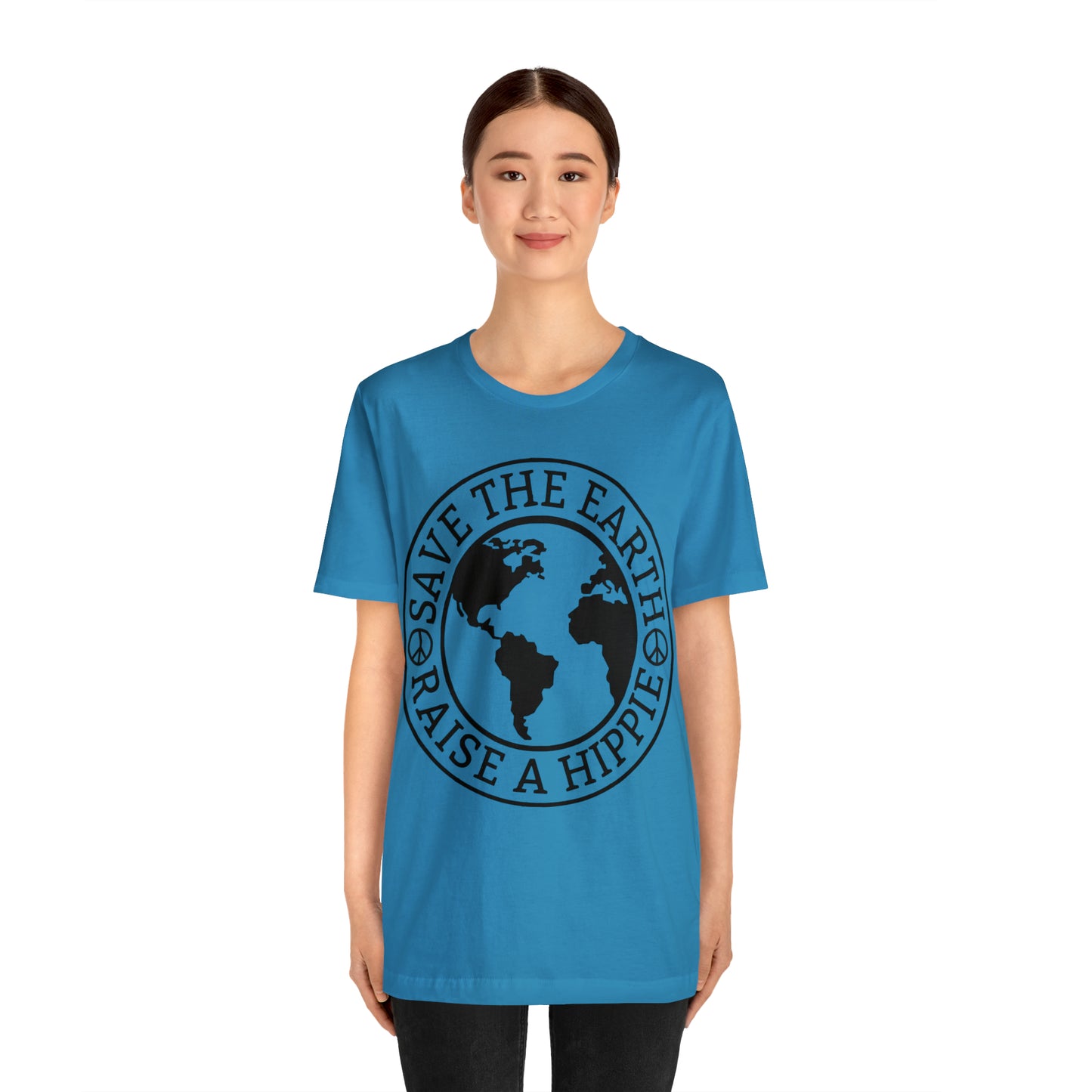 Save the Earth - Raise a Hippie Unisex Jersey Short Sleeve Tee