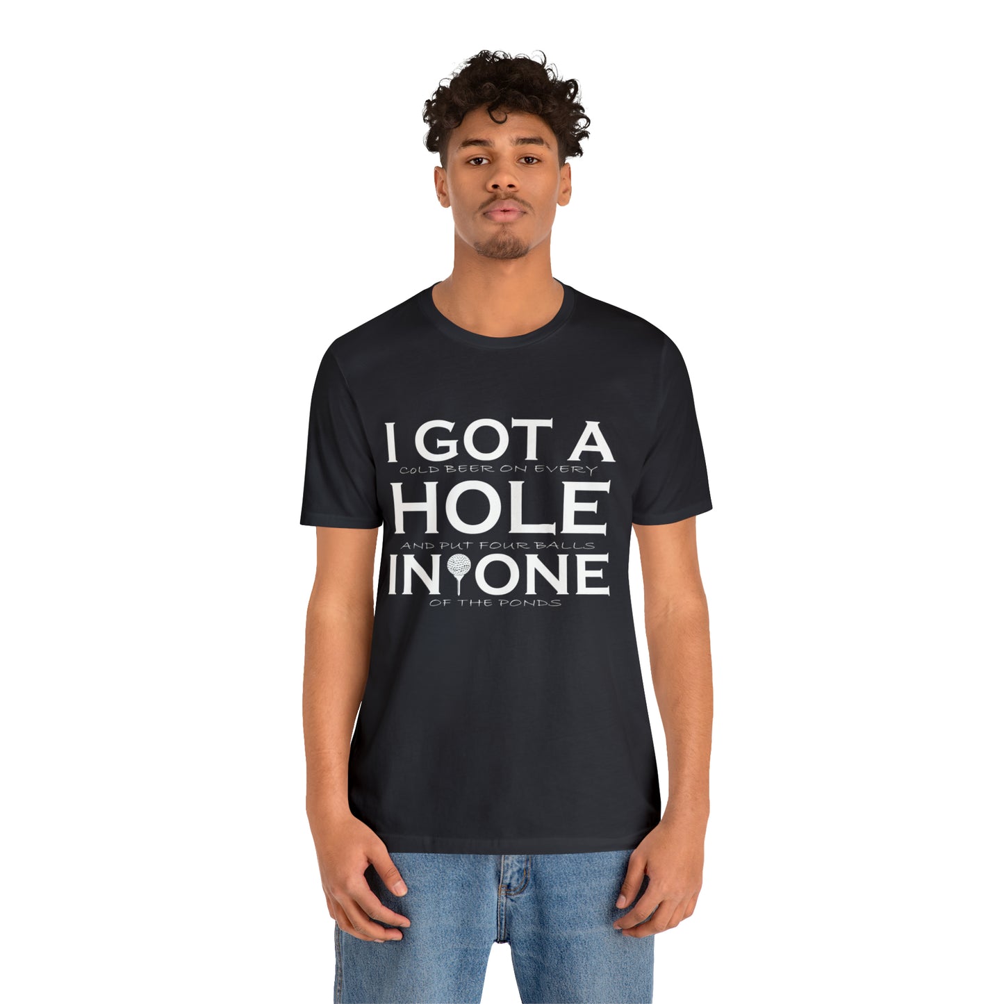 Golf - Hole In One - Unisex Jersey Short Sleeve Tee