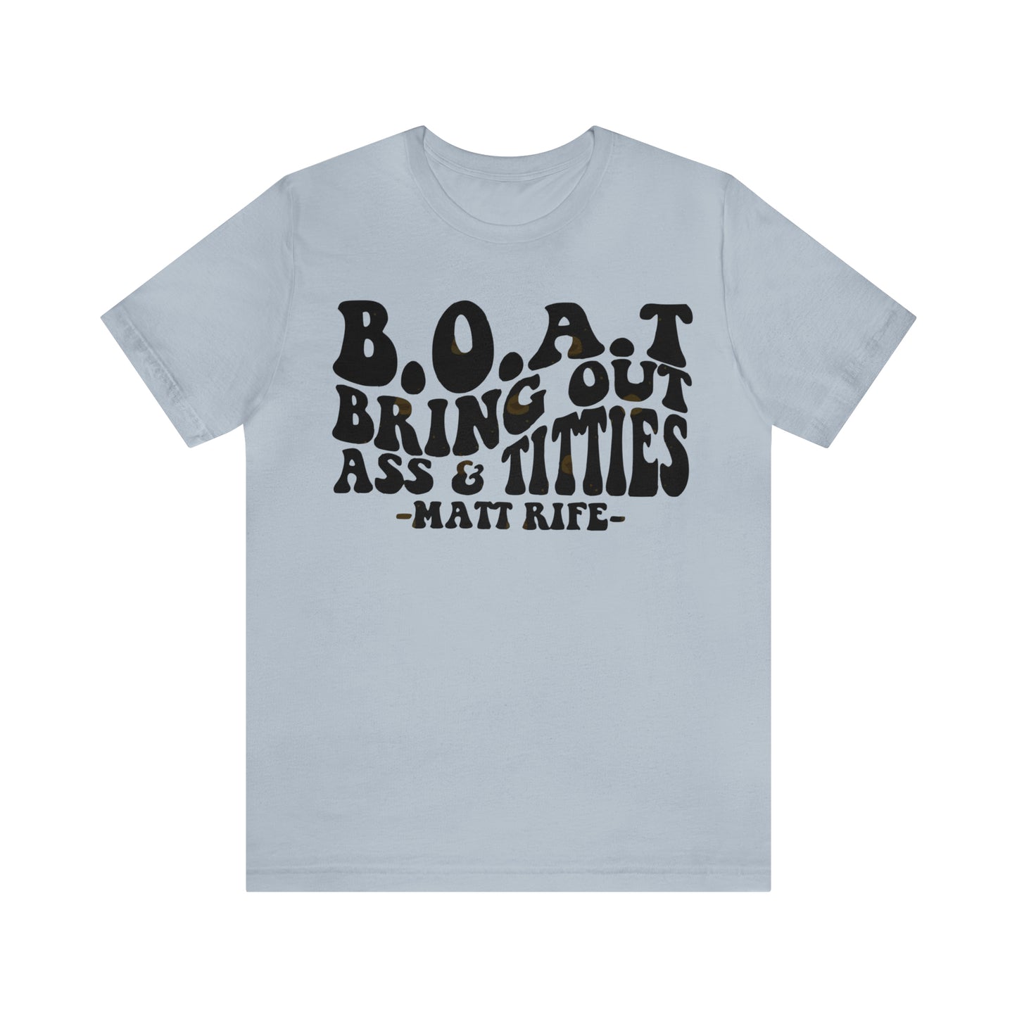 Matt Rife B.O.A.T. Unisex Jersey Short Sleeve Tee