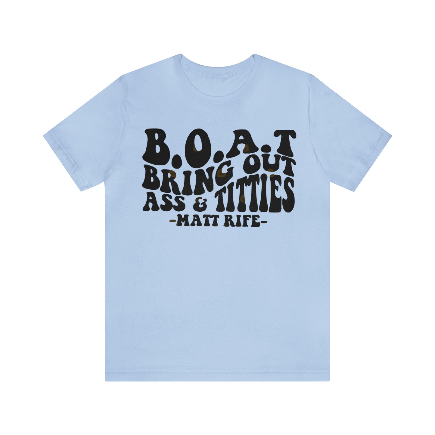 Matt Rife B.O.A.T. Unisex Jersey Short Sleeve Tee