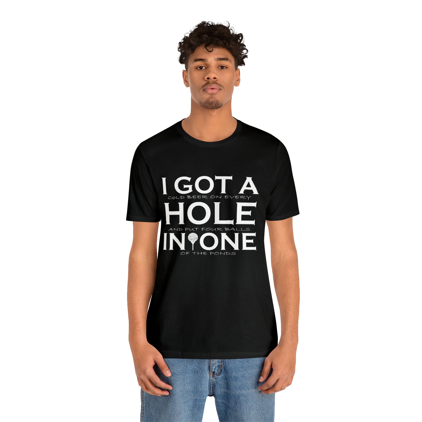 Golf - Hole In One - Unisex Jersey Short Sleeve Tee