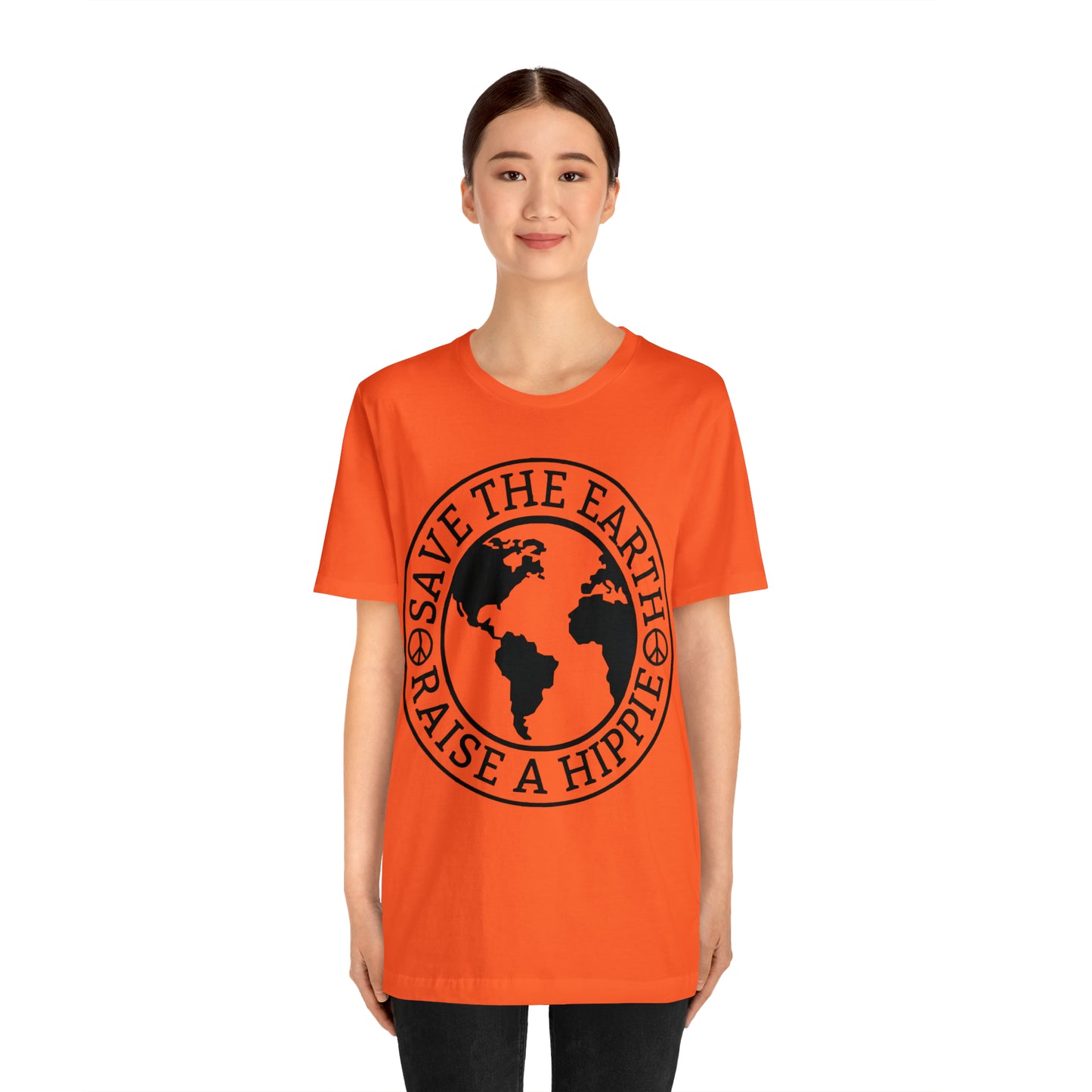 Save the Earth - Raise a Hippie Unisex Jersey Short Sleeve Tee