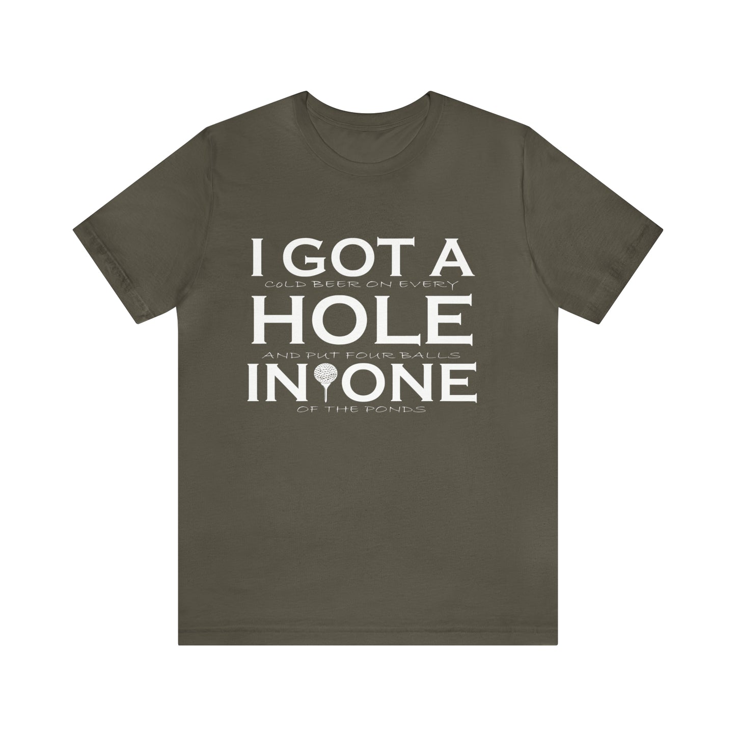 Golf - Hole In One - Unisex Jersey Short Sleeve Tee