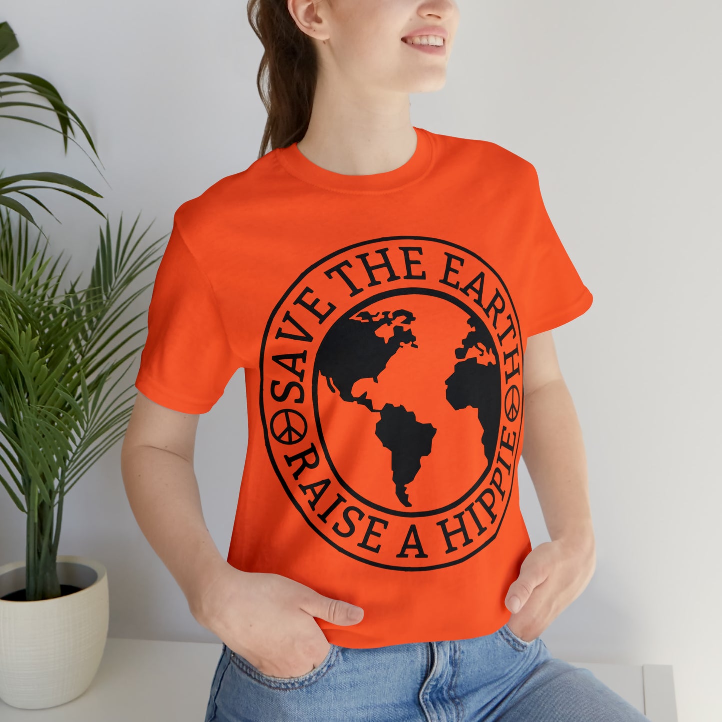 Save the Earth - Raise a Hippie Unisex Jersey Short Sleeve Tee
