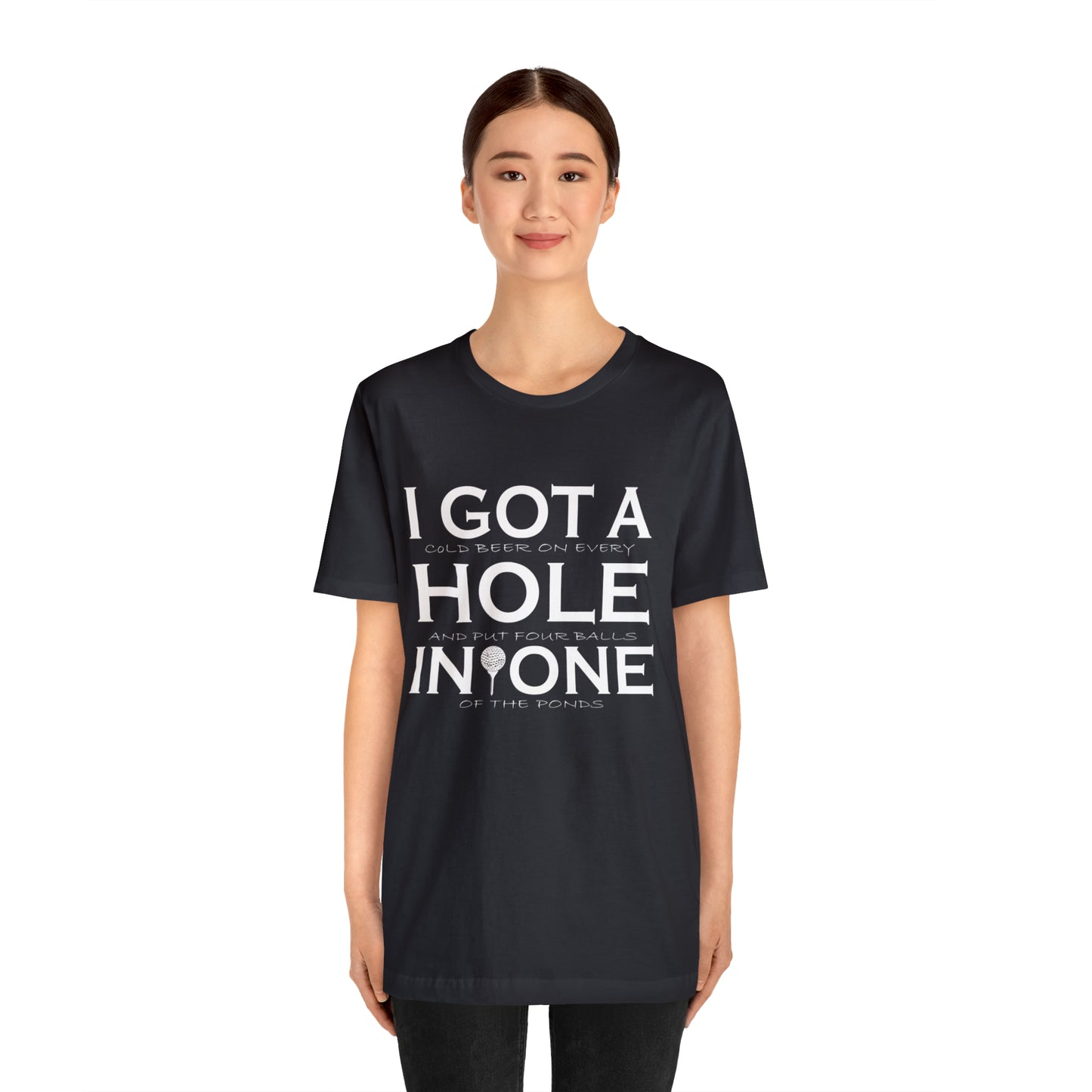 Golf - Hole In One - Unisex Jersey Short Sleeve Tee