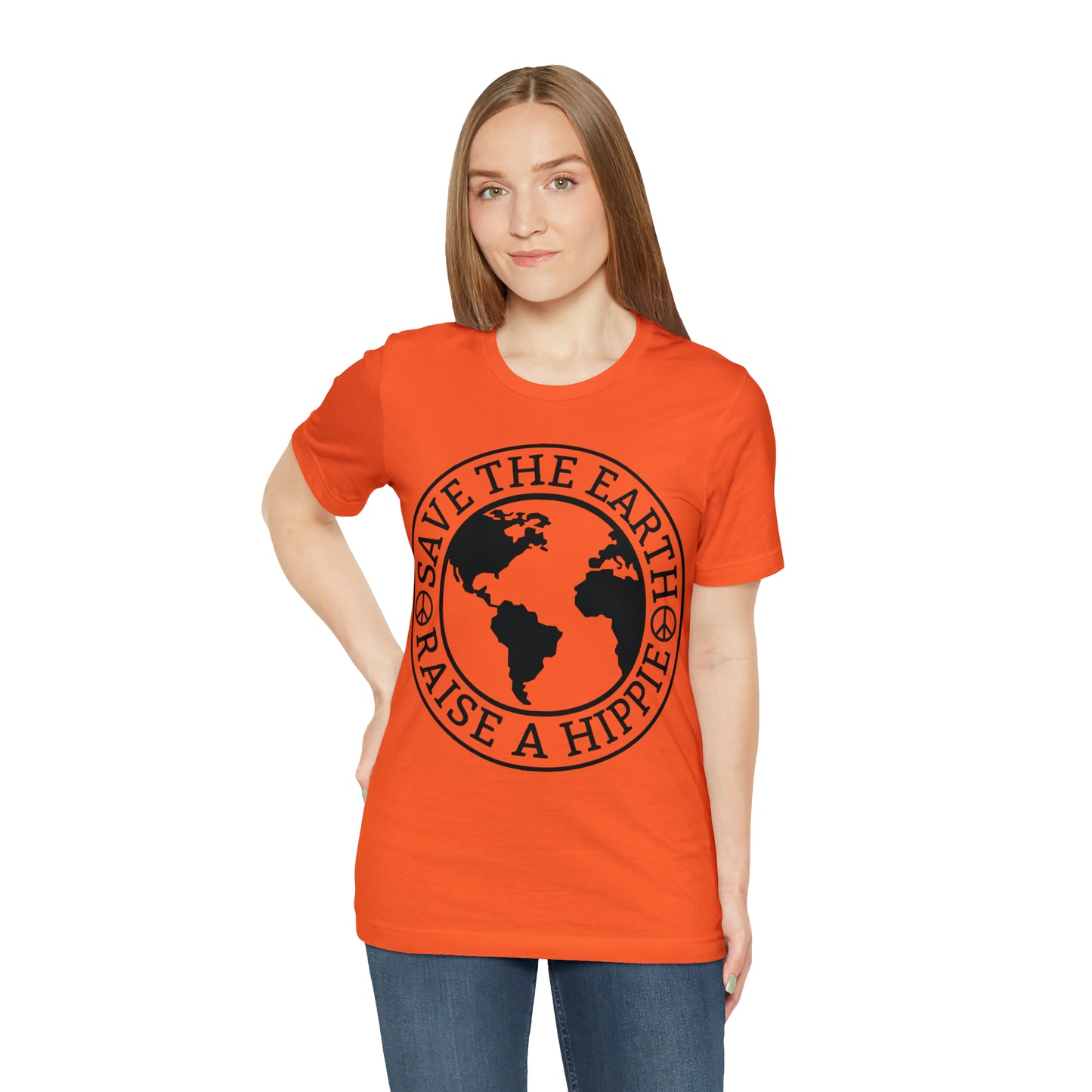 Save the Earth - Raise a Hippie Unisex Jersey Short Sleeve Tee