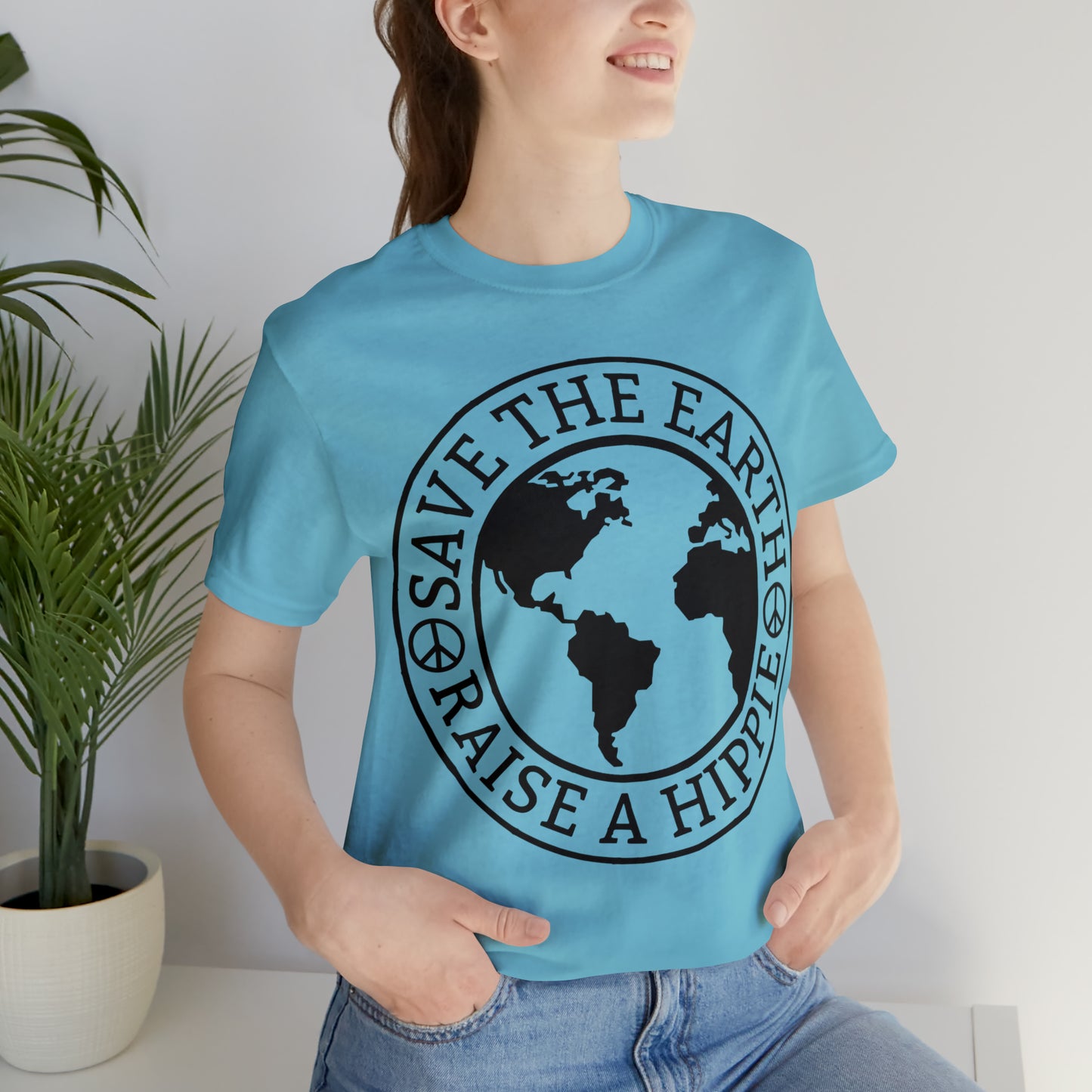 Save the Earth - Raise a Hippie Unisex Jersey Short Sleeve Tee
